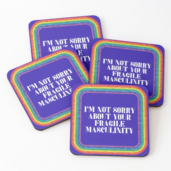 Item preview, I'm Not Sorry About Your Fragile Masculinity designed and sold by ArtShotss.