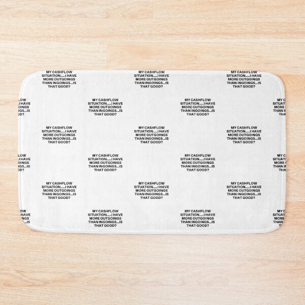Item preview, My Cashflow situation, Funny Entrepreneur  designed and sold by mkzmerch.