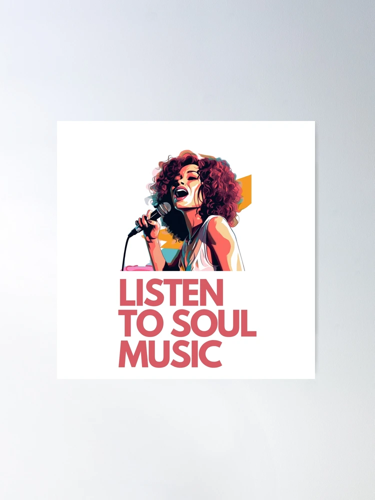 Listen to soul music' street art print of a disco funk soul