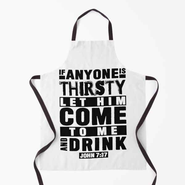 Item preview, John 7:37 If Anyone Is Thirsty Let Him Come To Me And Drink designed and sold by plushism.
