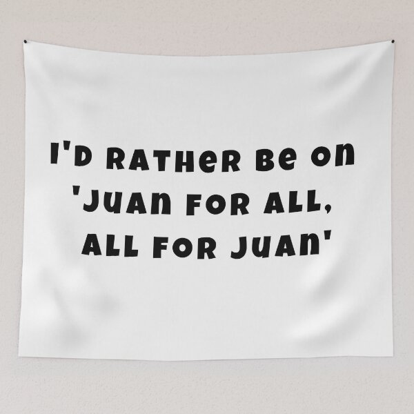 Item preview, I'd rather be on 'Juan for All, All for Juan' - Eat Bulaga designed and sold by KMQN.