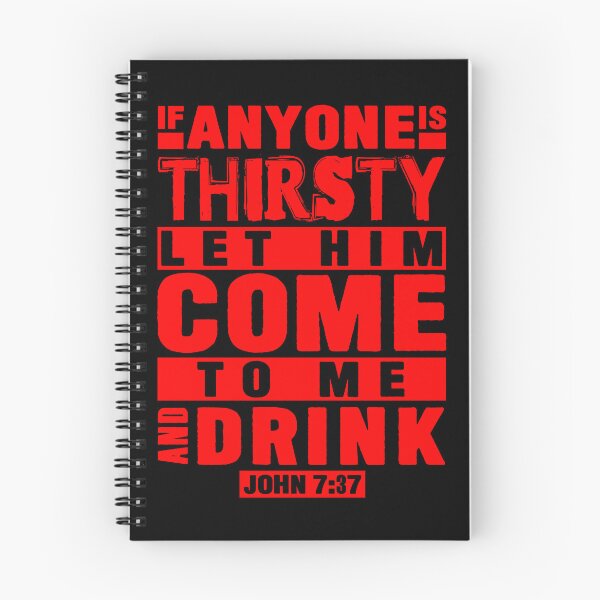 Item preview, John 7:37 If Anyone Is Thirsty Let Him Come To Me And Drink designed and sold by plushism.