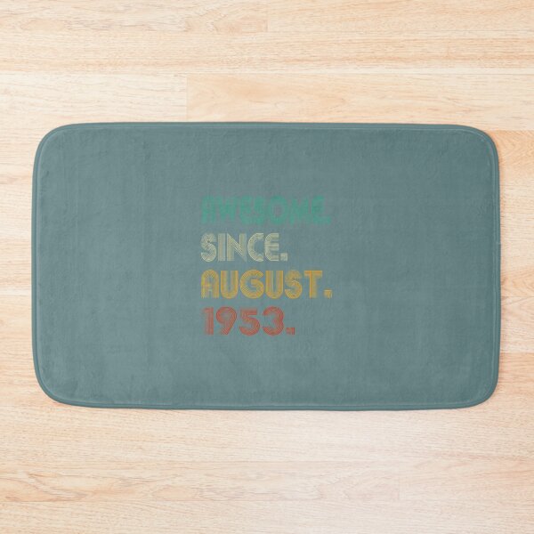 Item preview, 69th Birthday - 69 Years Old Awesome Since August 1953 	 DM83811	 designed and sold by oncawjemtdb88.