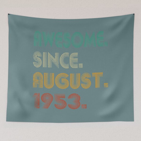 Item preview, 69th Birthday - 69 Years Old Awesome Since August 1953 	 DM83811	 designed and sold by oncawjemtdb88.