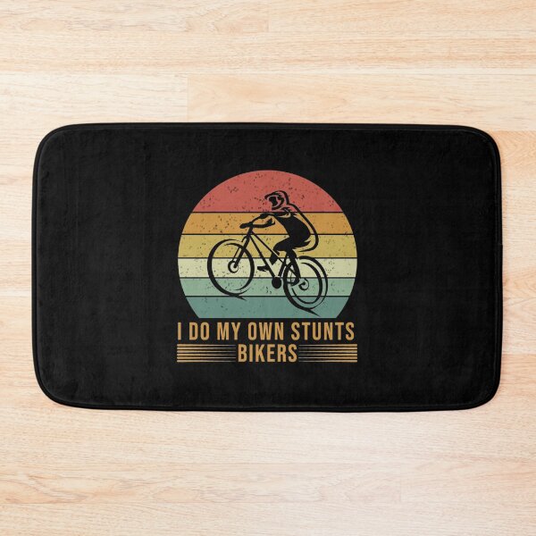 Item preview, I Do My Own Stunts,Bikers,Bike,Riders,Stunt   designed and sold by AwakenRelaxa.