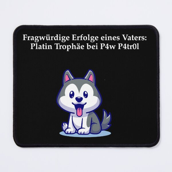 Item preview, Platinum Trophy P4w P4tr0l Husky 2nd designed and sold by pfalsdorf-it.