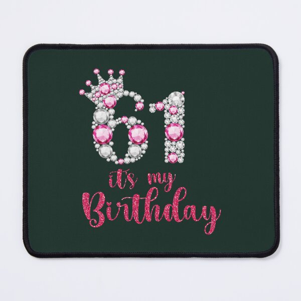 Item preview, 61 It's My Birthday 61st Birthday 61 Years Old Bday designed and sold by gqokkhzk64.