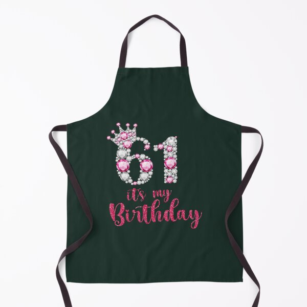 Item preview, 61 It's My Birthday 61st Birthday 61 Years Old Bday 	 	 designed and sold by gqokkhzk64.