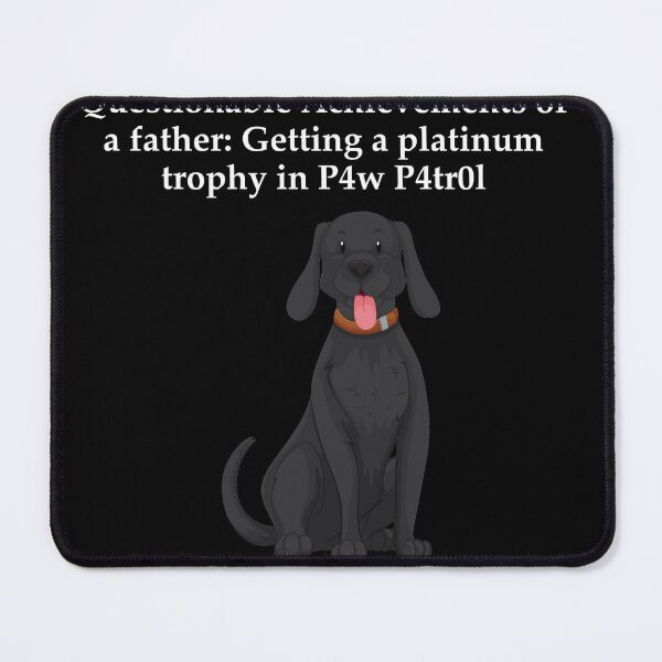 Item preview, Platinum Trophy P4w P4tr0l Labrador English designed and sold by pfalsdorf-it.
