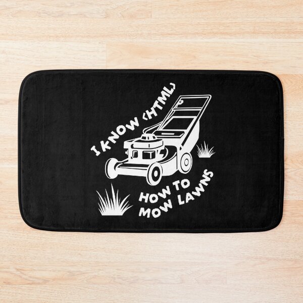 Item preview, I Know Html Lawn Mower Garden designed and sold by MooonTees.