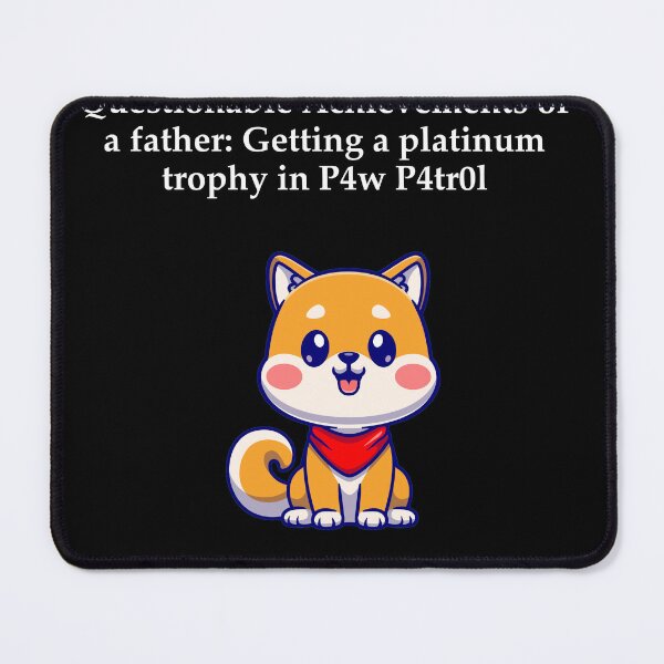 Item preview, Platinum Trophy P4w P4tr0l Shiba Inu English designed and sold by pfalsdorf-it.