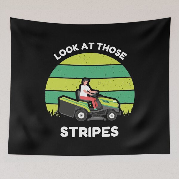 Item preview, Look At Those Stripes Lawn Mower Garden designed and sold by MooonTees.