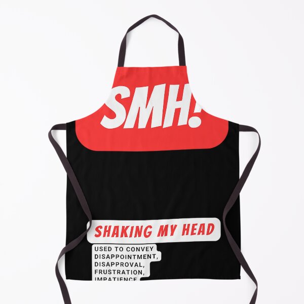 Item preview, What does SMH mean. SMH meaning info on designed and sold by CollenGoins.