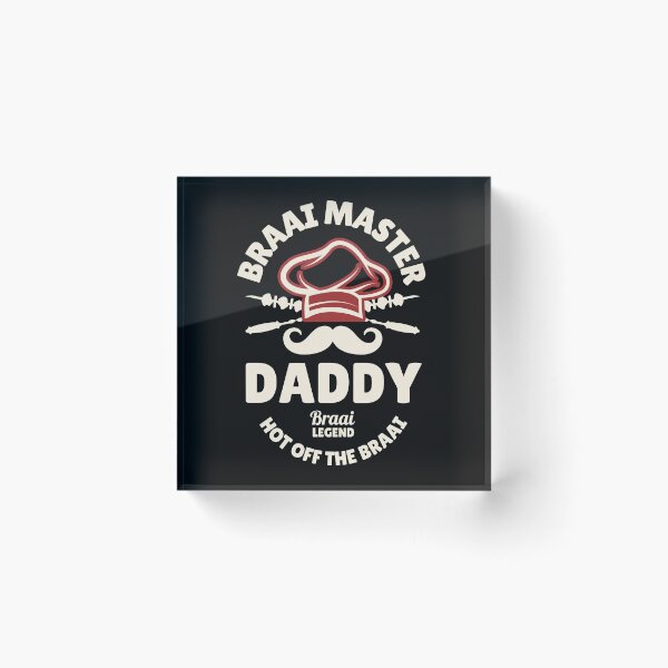 Item preview, Braai Master Daddy Braai Legend Hot off the Braai South African Braai Dad designed and sold by Huesoffun.