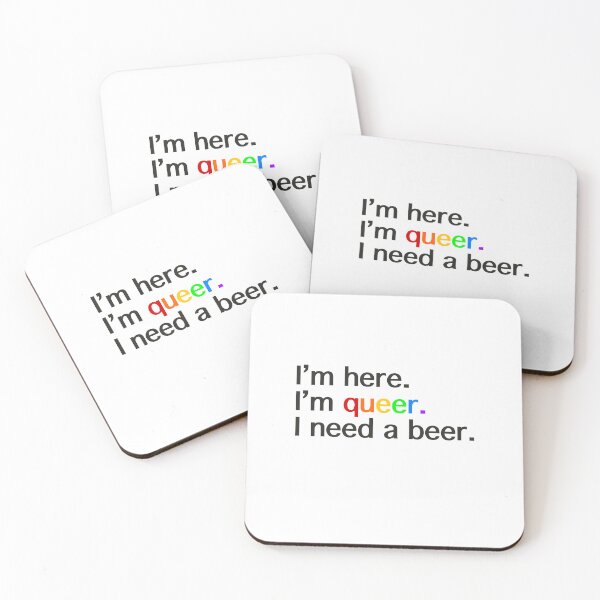 Item preview, Here, Queer, Beer designed and sold by luckyjenneh.