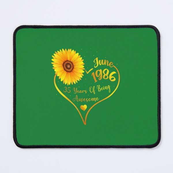 Item preview, June 35th Birthday Tee 	 	 1986, Sunflower 	 	 	 designed and sold by wjrrekja54.