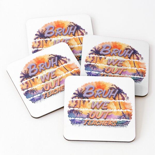 Item preview, Bruh We Out Teachers designed and sold by Kacpi-Design.