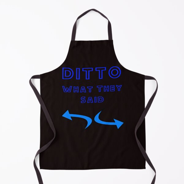 Item preview, DITTO - What They Said designed and sold by alien almanac.