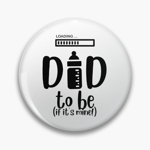 Item preview, Dad to be designed and sold by jgrant.