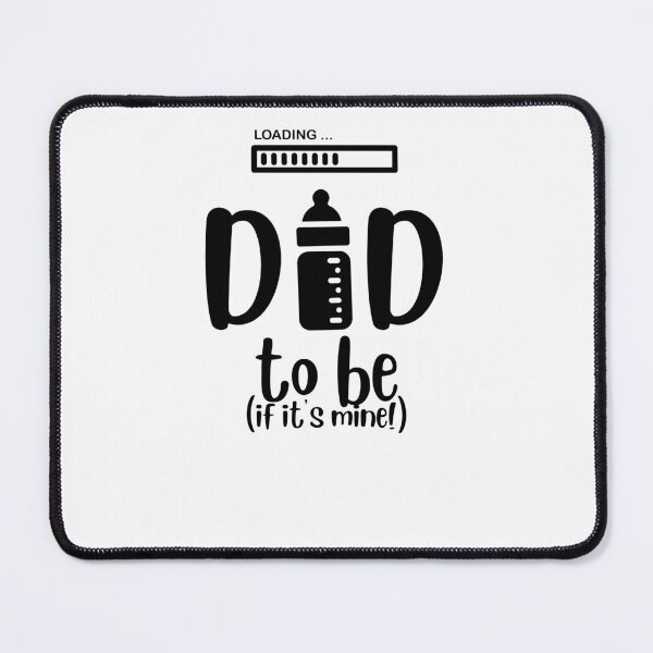 Item preview, Dad to be designed and sold by jgrant.