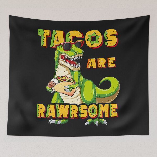 Item preview, Tacosaurus Cinco de Mayo Trex Tacos Are Rawrsome designed and sold by KemmerSimeon.