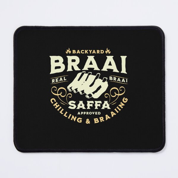 Item preview, Braai Backyard Braai Real Braai Chilling and Braaiing South African Saffa approved designed and sold by Huesoffun.