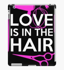Present for hairdresser and hair lovers iPad Case/Skin