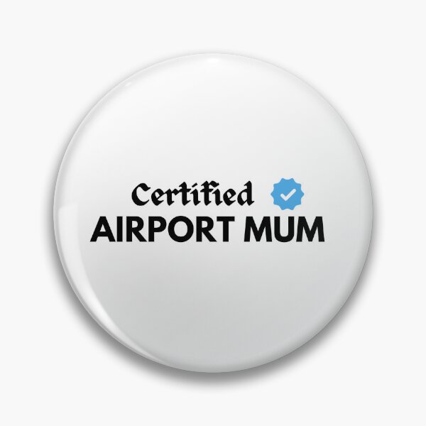 Item preview, Certified Airport Mum/Dad for Organized Travel lovers & Meticulous Travel Planners designed and sold by YOURTHINGZ.