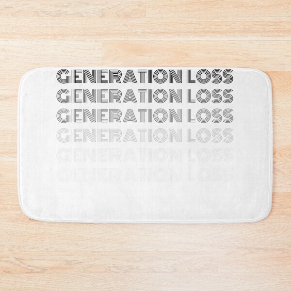 Item preview, Generation loss designed and sold by Azrou shop.