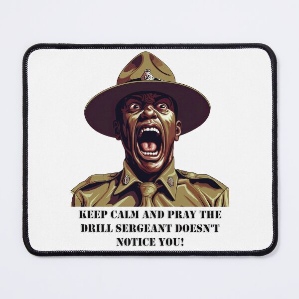 Item preview, "Keep Calm and Pray the Drill Sergeant Doesn't Notice You!" Sticker - Humorous Military Decal designed and sold by Art-Syndicate.