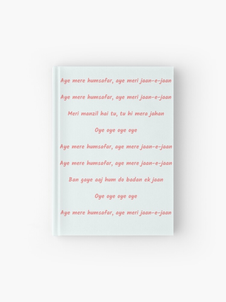 Muskurana Dil Lagana Bhi Tujhi Se Sikha Hai Lyrics Sun Mere