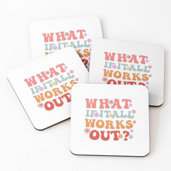 Item preview, what if it all works out, That's Fine with Colorful writing and cute flowers designed and sold by Ndli.