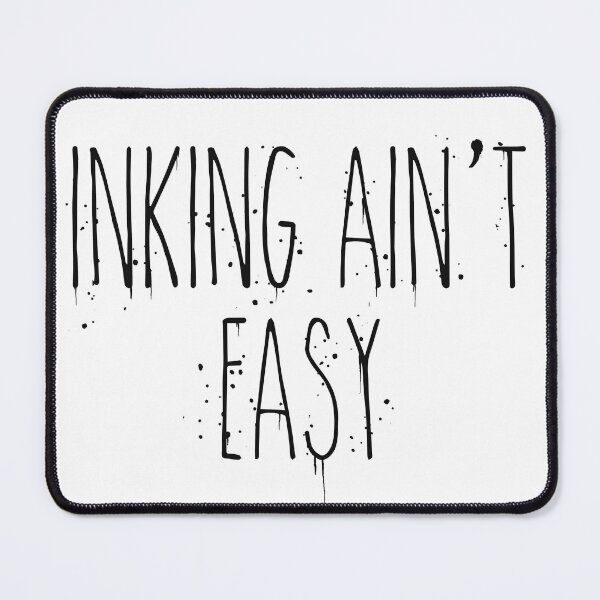 Item preview, Inking Ain’t Easy - Tattoo Artist - Black Script designed and sold by Mitch616Art.