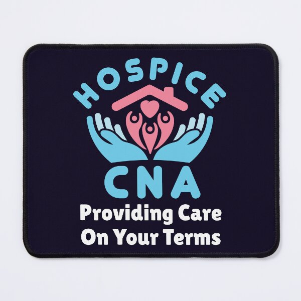 Item preview, Hospice CNA Providing Care on Your Terms designed and sold by jaygo.