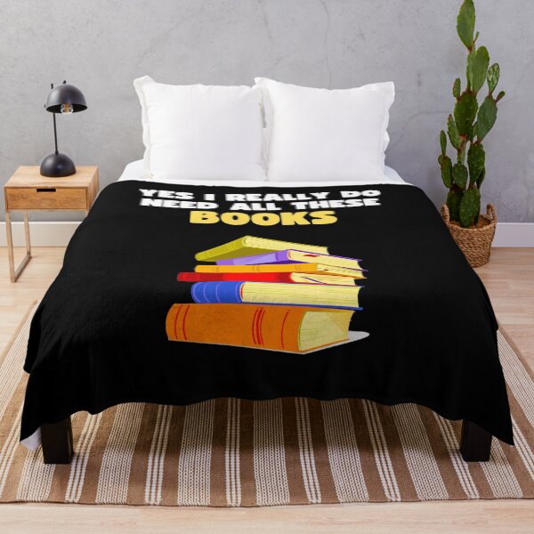 Item preview, Yes I Really Do Need All These Books - Funny Bookworm Gift designed and sold by lou731.