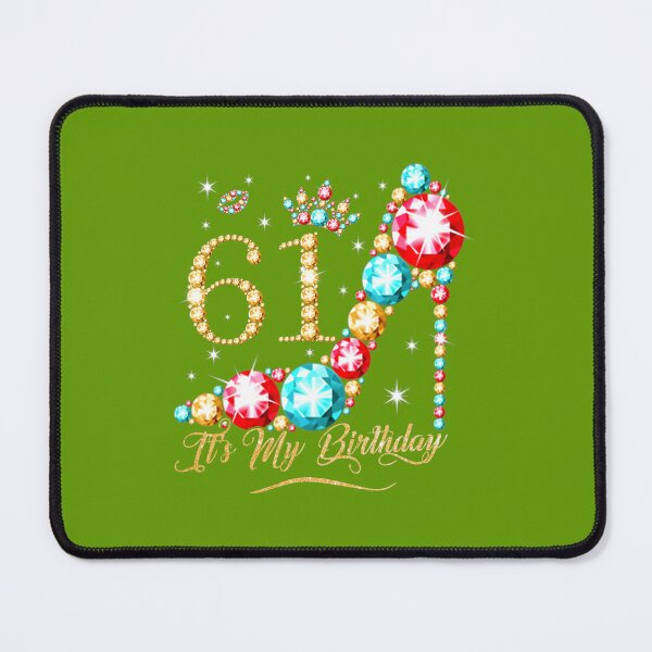Item preview, 61 Year Old Its My 61th Birthday Queen for designed and sold by ynqzdfrnvv48.