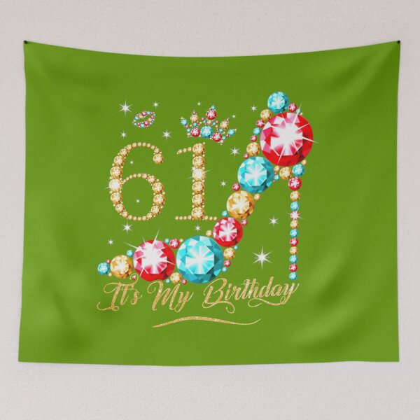Item preview, 61 Year Old Its My 61th Birthday Queen 	 for 	 	 	 designed and sold by ynqzdfrnvv48.