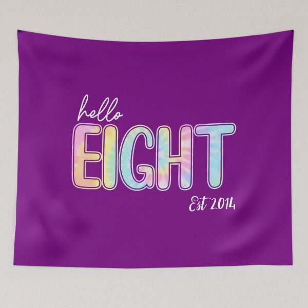 Item preview, Kid Hello Eight Est 2014 Tee 	 	 Tie Dye 8th Birthday 	 	 designed and sold by xemvtbkwqc82.