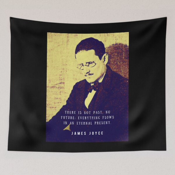 Item preview, James Joyce portrait and quote: There is not past, no future; designed and sold by artbleed.