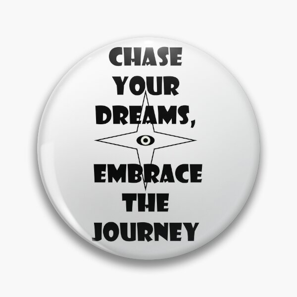 Item preview, chase your dreams, embrace the journey  designed and sold by saadmara.