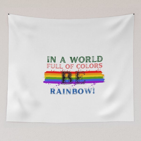 Item preview, In a world full of colors, be a rainbow! designed and sold by DeluxBee.