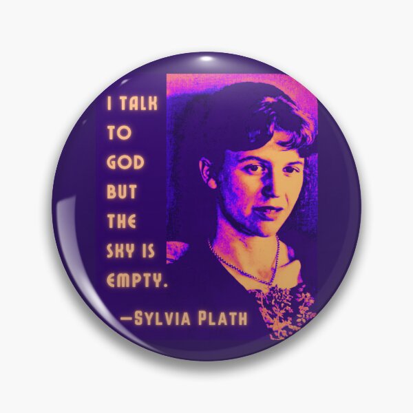 Item preview, Copy of Sylvia Plath portrait and quote: I talk to God, but the sky is empty. designed and sold by artbleed.