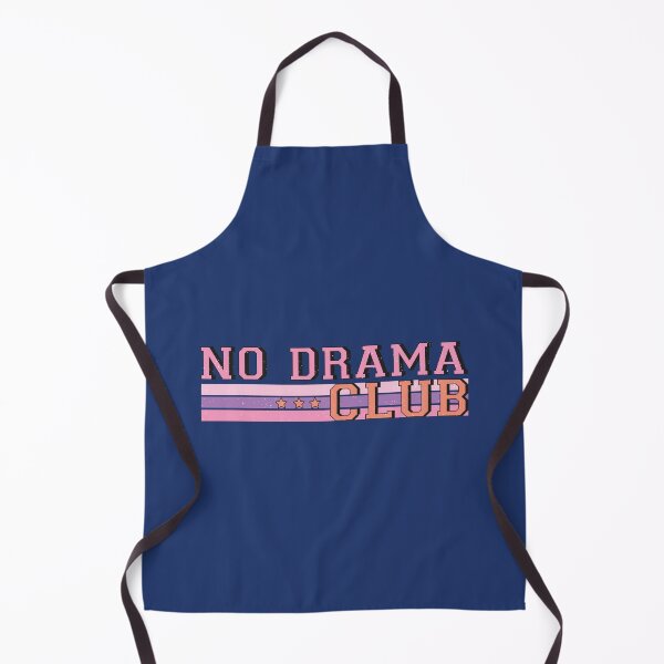 Item preview, No Drama Club (Humor) designed and sold by Hope London.