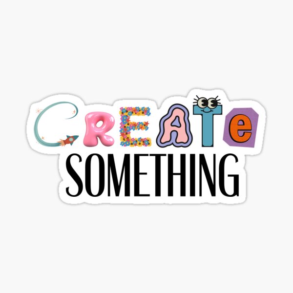 Item preview, Create Something designed and sold by ReeReeDesigns.