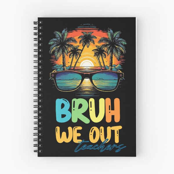 Item preview, bruh we out teachers designed and sold by PRYMULLART.