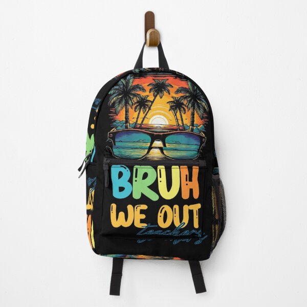 Item preview, bruh we out teachers designed and sold by PRYMULLART.