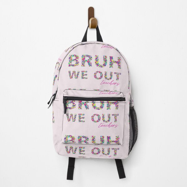 Item preview, Bruh we out teachers designed and sold by PRYMULLART.