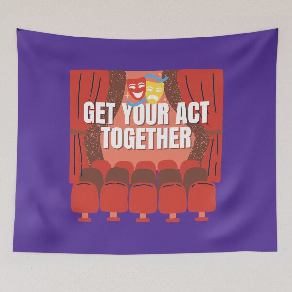 Item preview, Get Your Act Together	 designed and sold by hiixnbqhlzh46.