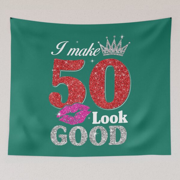 Item preview, 50 Year Old 	 50th Birthday I Make 50 Look Good 	s 	 	 designed and sold by wpgqkliwog88.