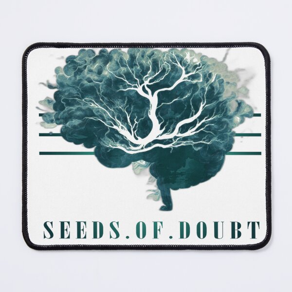 Item preview, "Seeds of Doubt" designed and sold by SoulToonz.
